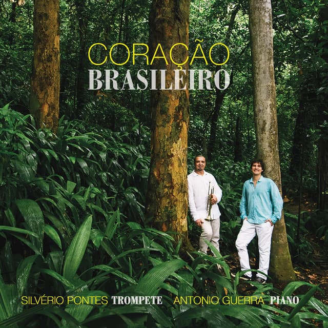 Coração Brasileiro — Silvério Pontes & Antônio Guerra