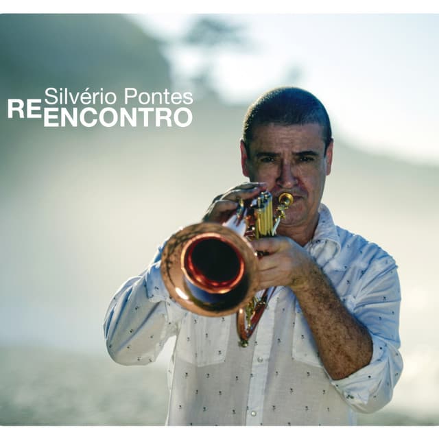 Reencontro — Silvério Pontes